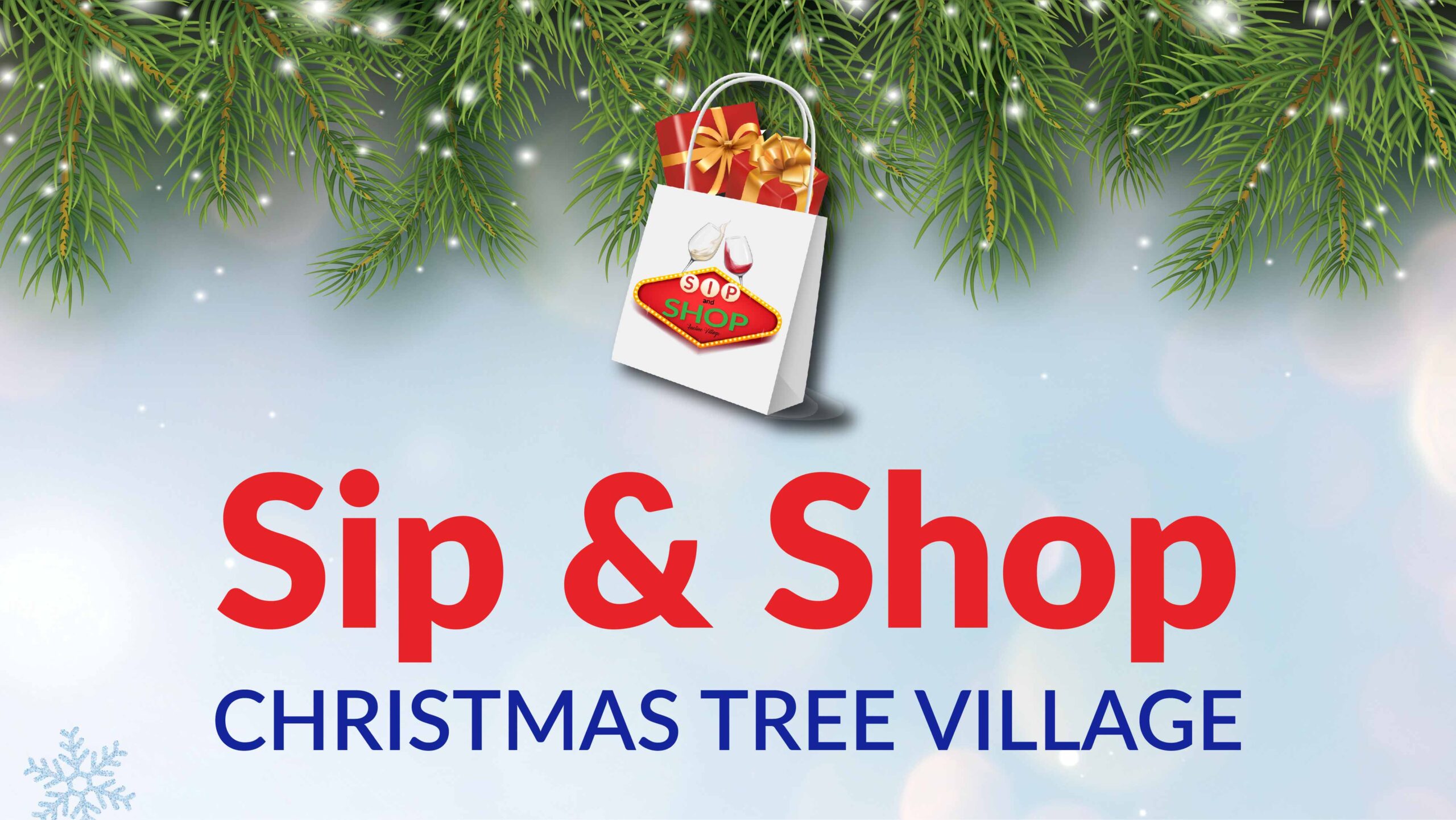Sip & Shop: Christmas Tree Village